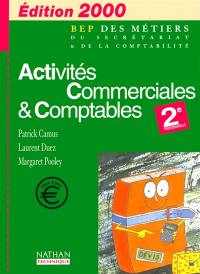 Activités commerciales et comptables, 2nde professionnelle : livre de l'élève