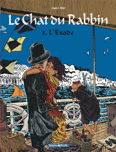 Le chat du rabbin. Vol. 3. L'exode