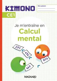 Je m'entraîne en calcul mental, CE1