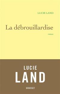 La débrouillardise