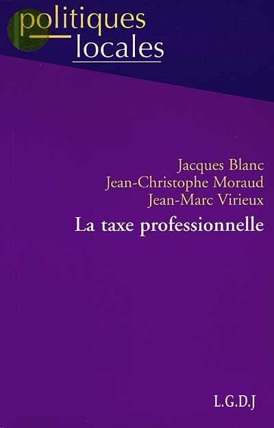 La taxe professionnelle