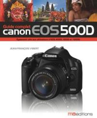 Le guide complet du Canon EOS 500D