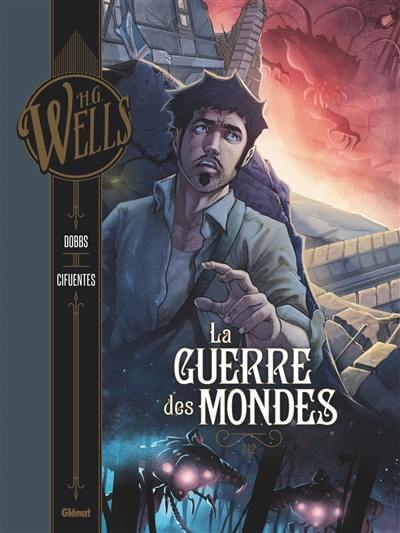 La guerre des mondes. Vol. 2