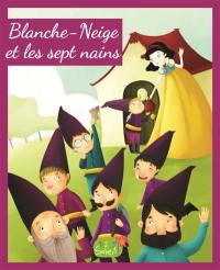 Blanche-Neige et les sept nains