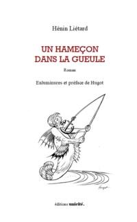 Un hameçon dans la gueule