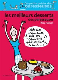 Les meilleurs desserts des paresseuses