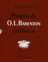 Propos de O.-L. Barenton, confiseur : ancien élève de l'Ecole polytechnique