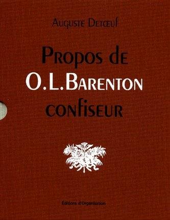 Propos de O.-L. Barenton, confiseur : ancien élève de l'Ecole polytechnique