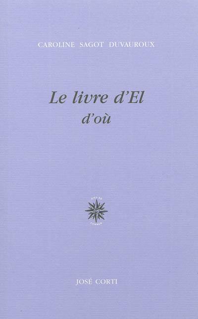 Le livre d'El : d'où