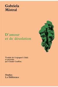 D'amour et de désolation