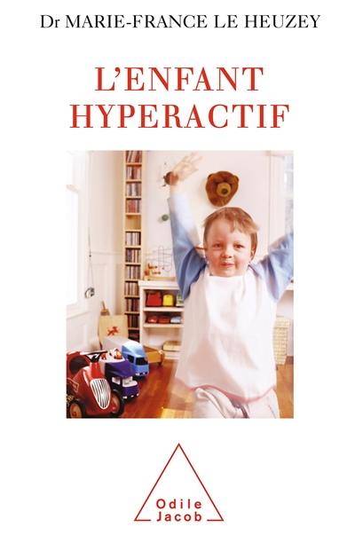 L'enfant hyperactif