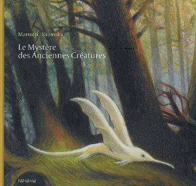 Le mystère des anciennes créatures