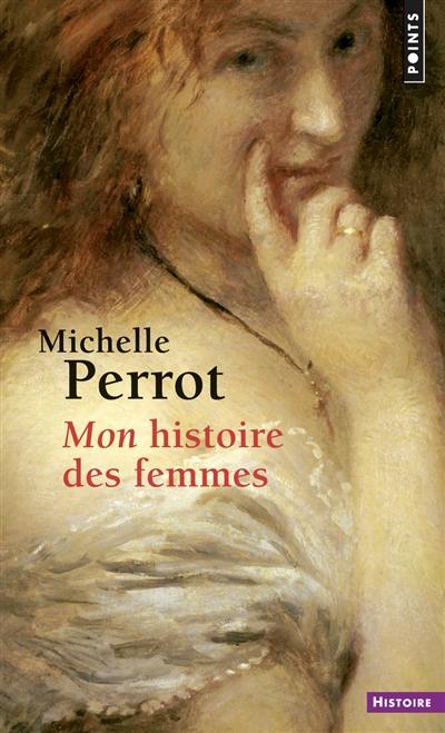 Mon histoire des femmes