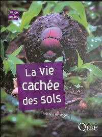 La vie cachée des sols