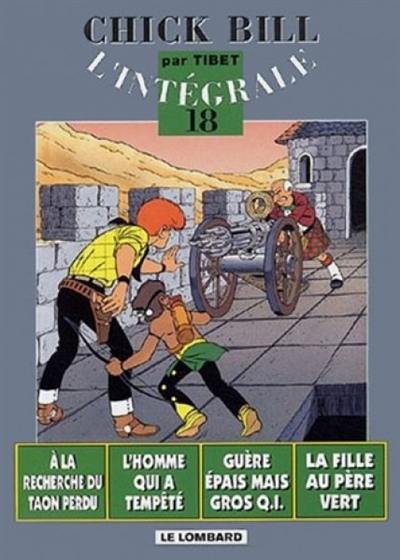 Chick Bill : l'intégrale. Vol. 18