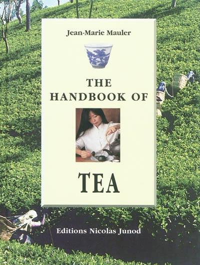 The handbook of tea