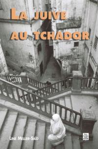 La juive au tchador