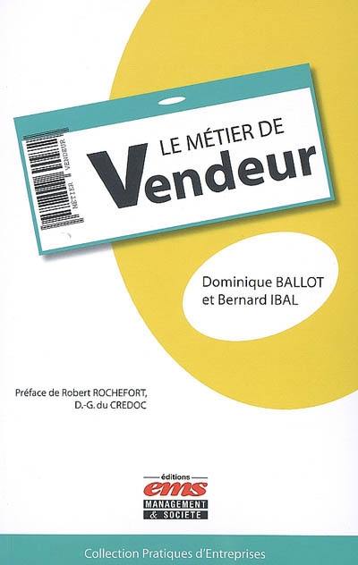 Le métier de vendeur