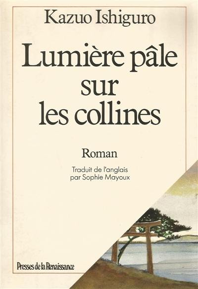 Lumière pâle sur les collines