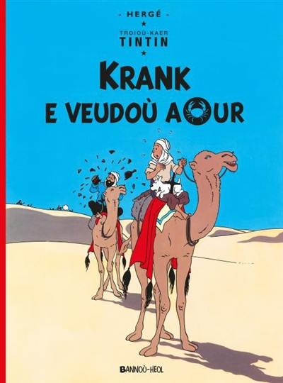 Troioù-Kaer Tintin. Krank e veudoù aour