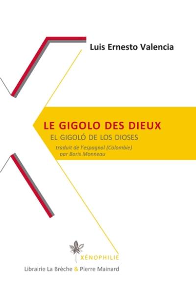 Le gigolo des dieux. El gigolo de los dioses