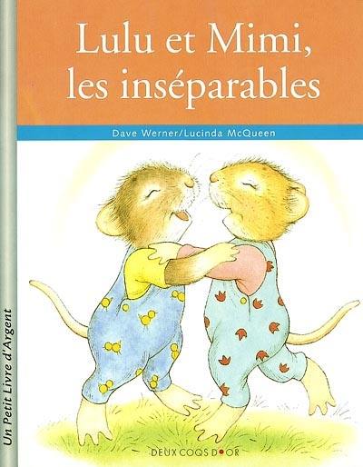 Lulu et Mimi, les inséparables