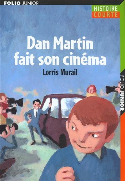 Dan Martin fait son cinéma