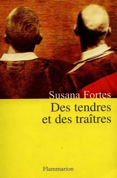 Des tendres et des traîtres