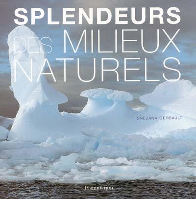 Splendeurs des milieux naturels