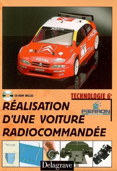 Réalisation d'une voiture radiocommandée, technologie 6e