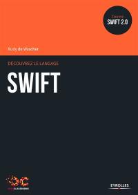 Découvrez le langage Swift