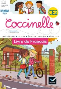 Coccinelle, livre de français CE2 : langage oral, lecture, étude de la langue, rédaction