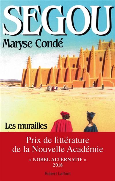 Ségou. Vol. 1. Les murailles de terre