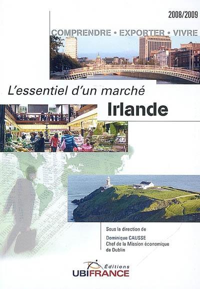 Irlande : comprendre, exporter, vivre