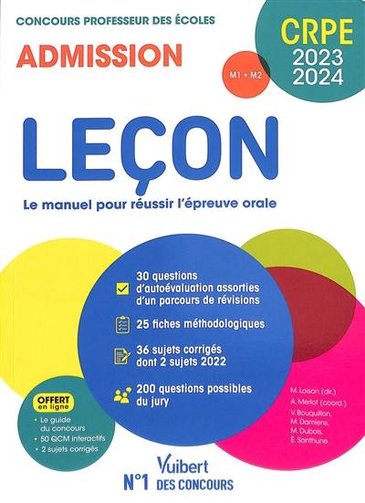 Leçon, le manuel pour réussir l'épreuve orale : concours professeur des écoles, admission, M1, M2 : CRPE 2023-2024