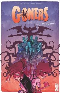 Goners. Vol. 1. Une affaire de famille