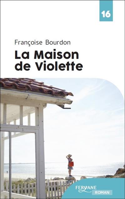 La maison de Violette