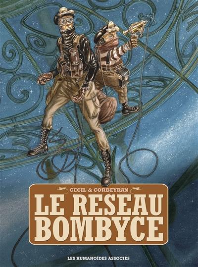 Le réseau Bombyce