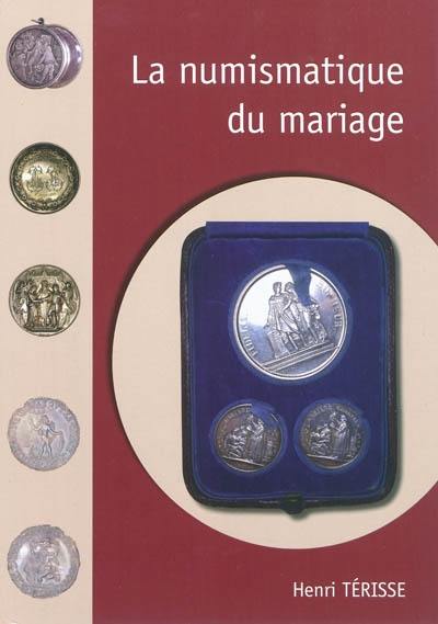 La numismatique du mariage