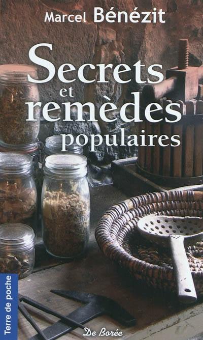 Secrets et remèdes populaires