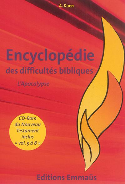 Encyclopédie des difficultés bibliques. Vol. 8. L'Apocalypse