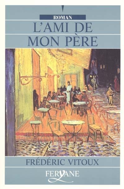 L'ami de mon père