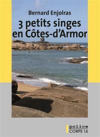 3 petits singes en Côtes-d'Armor