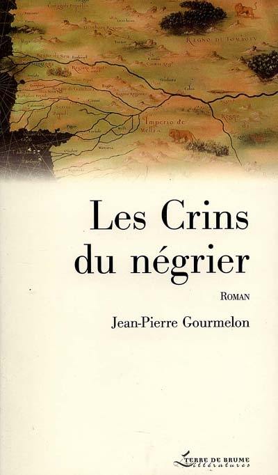 Les crins du négrier