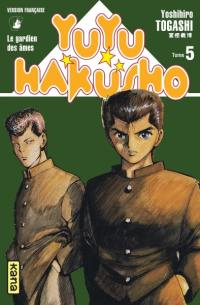 Yuyu Hakusho : le gardien des âmes. Vol. 5