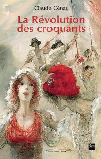 La révolution des croquants