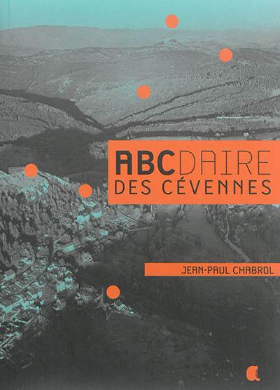 Abcdaire des Cévennes