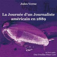 La journée d'un journaliste américain en 2889