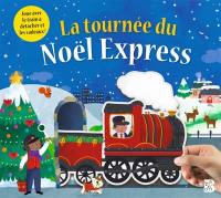 La tournée du Noël Express