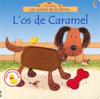 L'os de Caramel